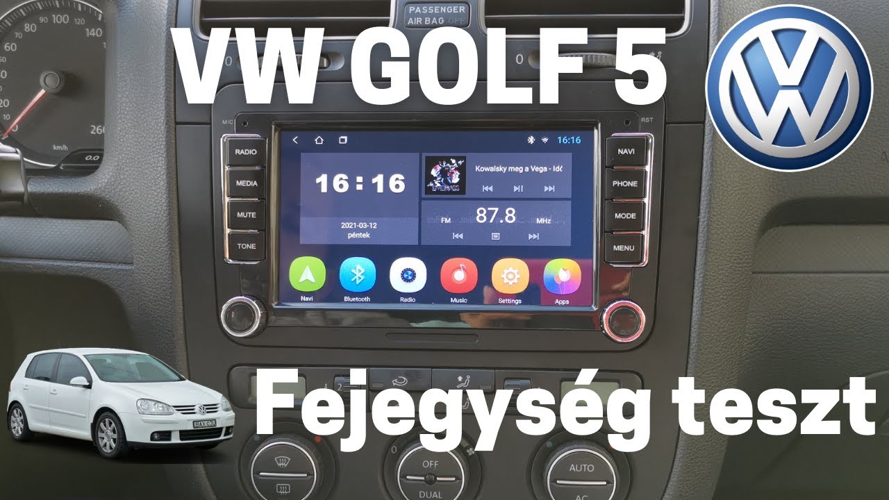 VW Golf 5 MK5 Android fejegység és navigáció TESZT
