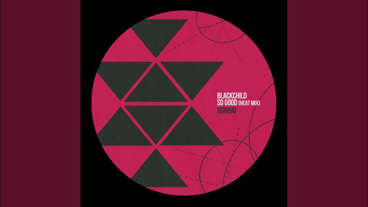 So Good (Heat Mix)