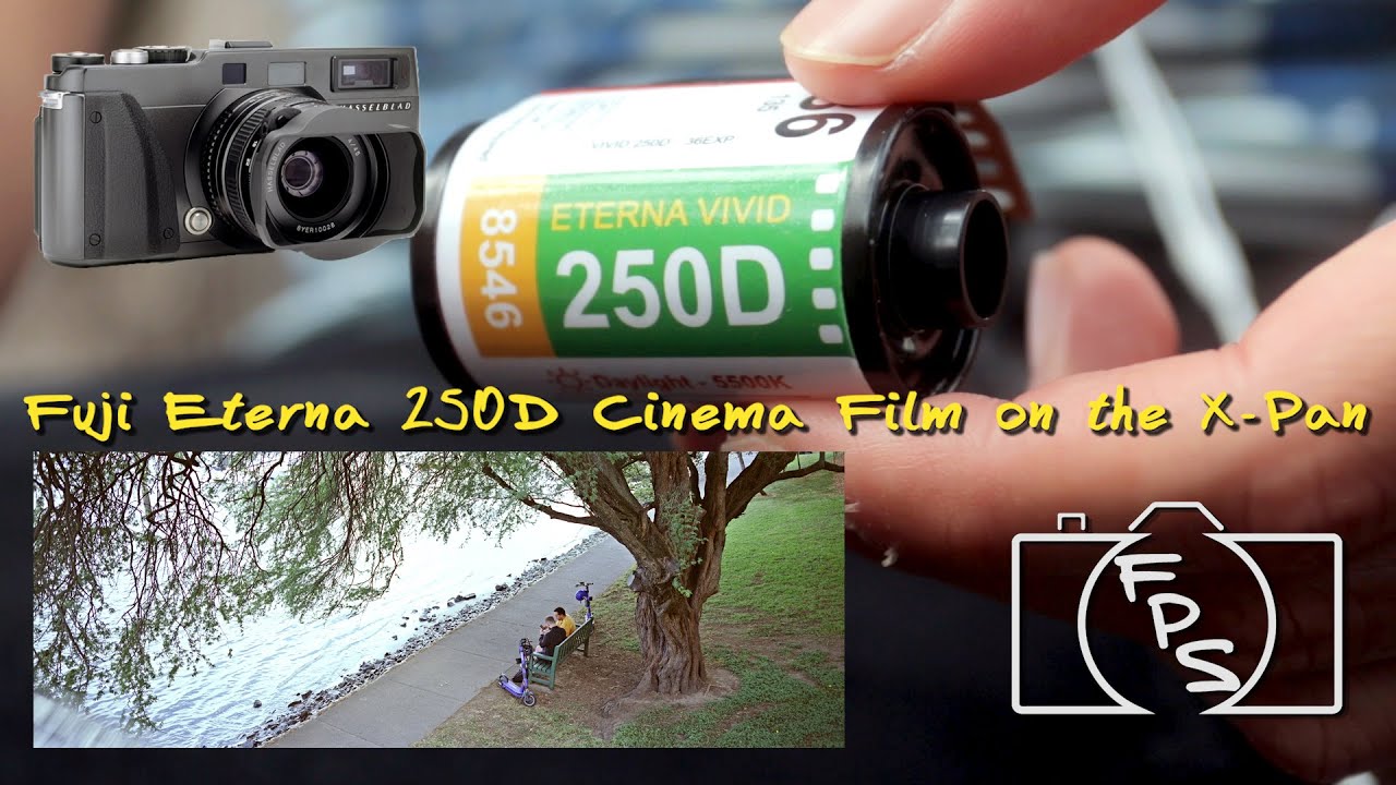 FPS Ep 171 - Fuji Eterna 250D Cinema Film on the X-pan
