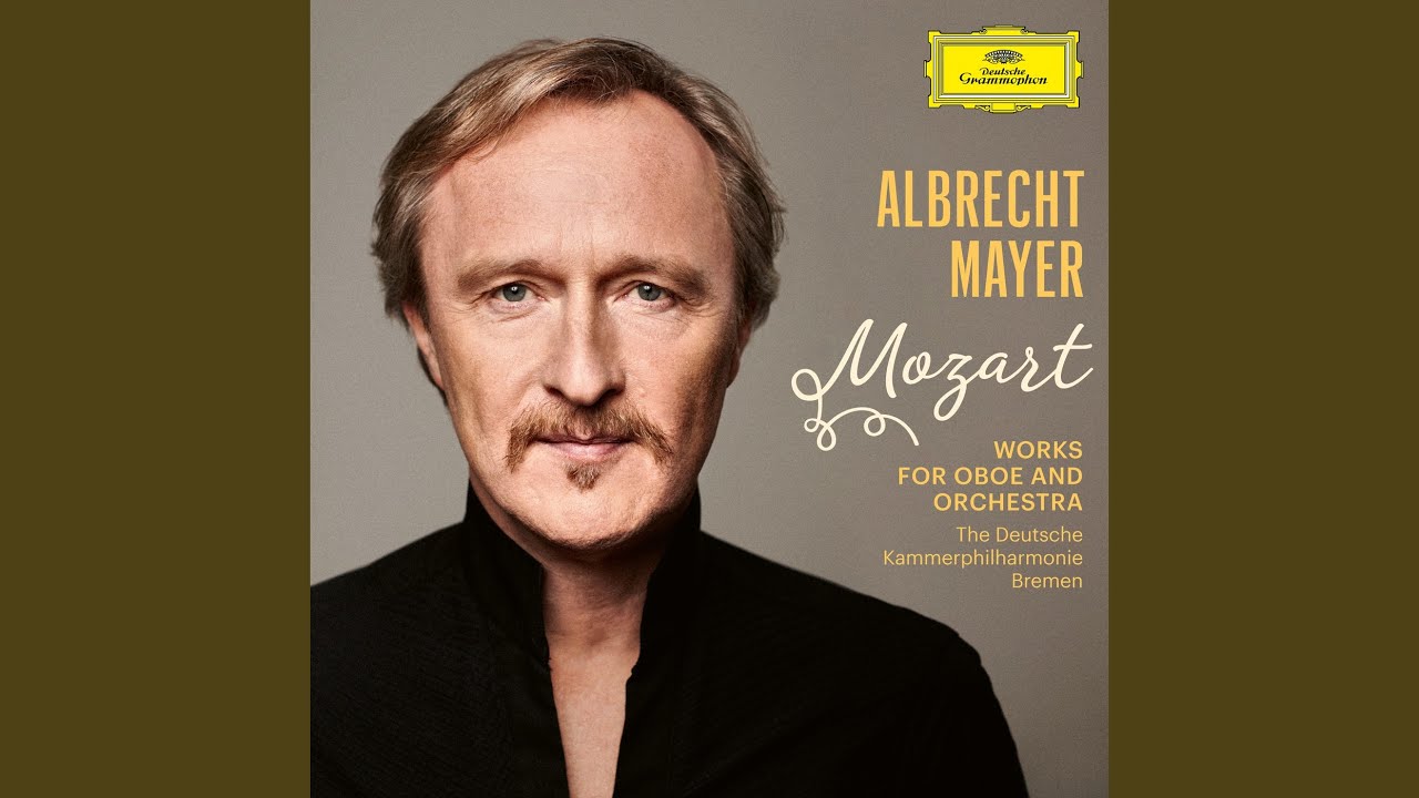 Mozart: Ah se in ciel, benigne stelle, K. 538 (Adapt. for Oboe and Orchestra)
