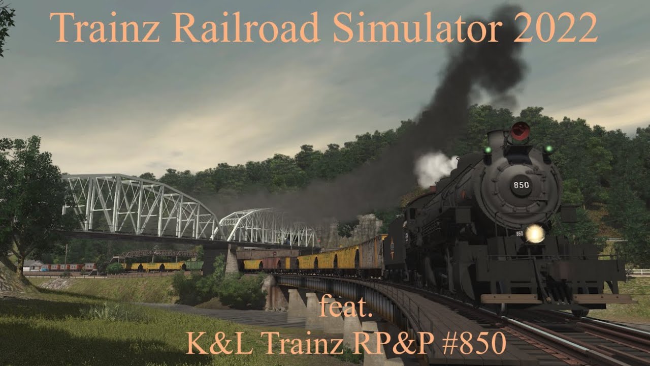 Trainz Railroad Simulator 2022 feat. K&L Trainz RP&P #850
