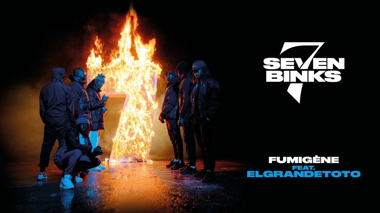Seven Binks - Fumig&egrave;ne (feat. ElGrandeToto) (Audio Officiel)