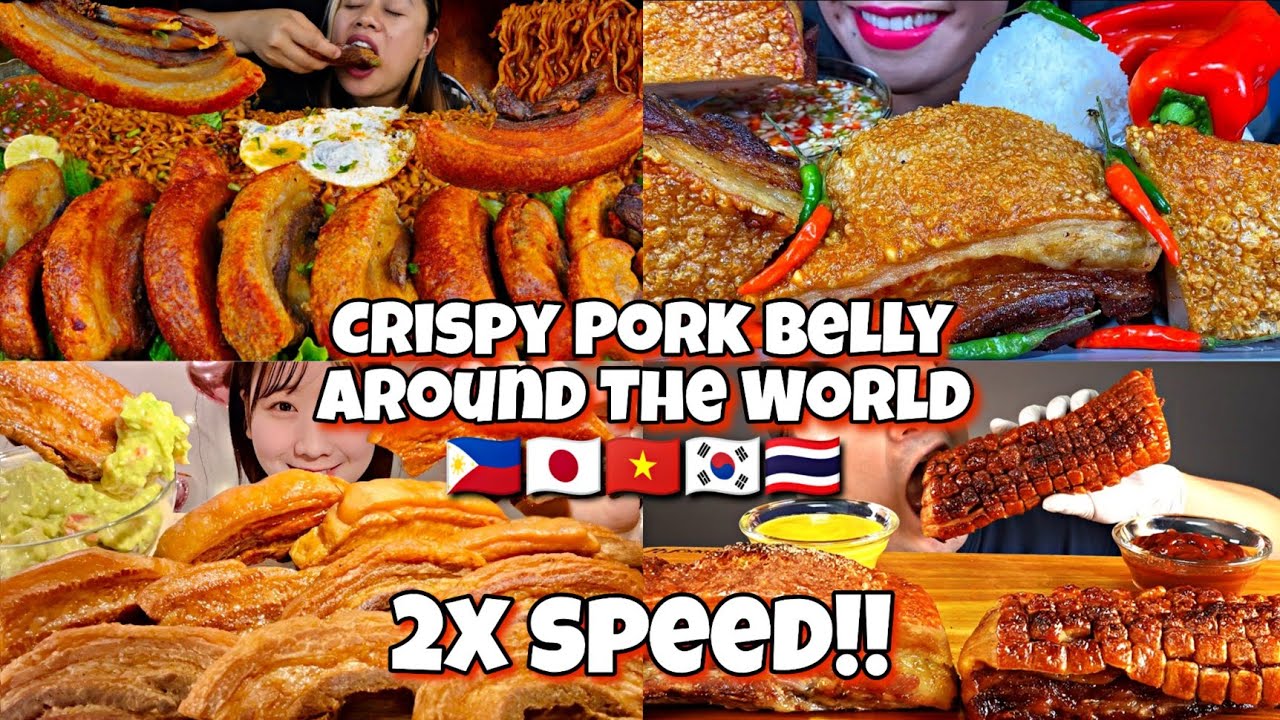 2x speed!🔥MUKBANGERS AROUND THE WORLD Eating CRISPY PORK BELLY 🇵🇭🇻🇳🇰🇷🇹🇭 FastMotion ASMR Compilations