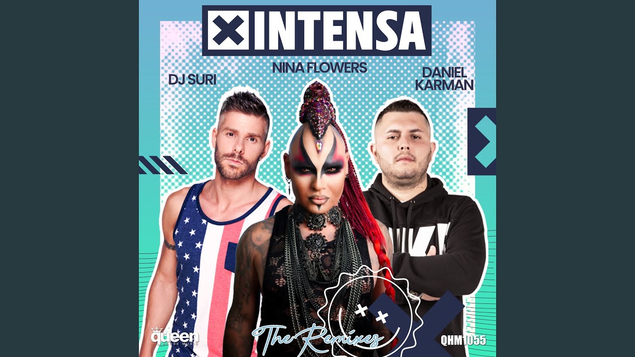 Intensa (Erick Ibiza & Nina Flowers No Te Soporto Remix)