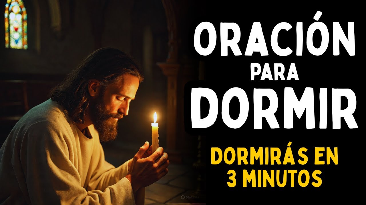 Oración para DORMIR acompañado por DIOS