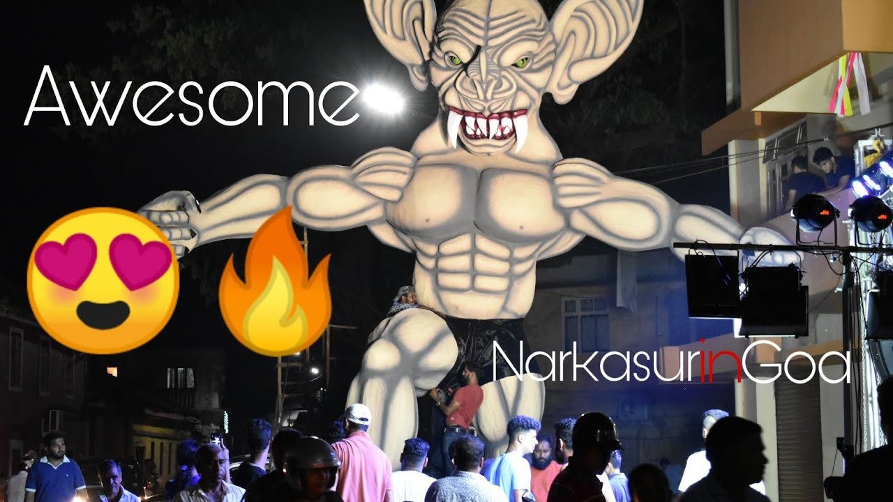 Narkasur in Goa 2018 (Panjim) | Ravan video | Ravan dahan
