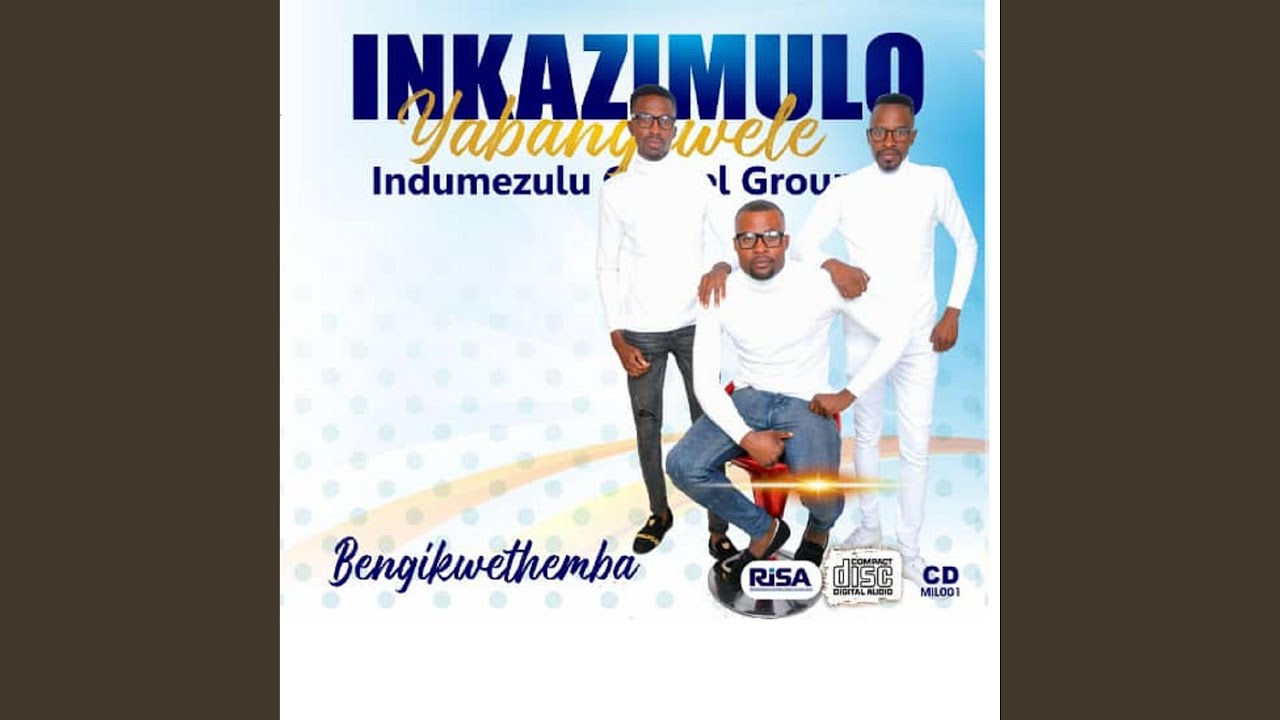 Bengikwethemba