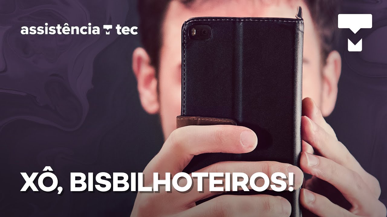 Como evitar bisbilhoteiros no seu celular Android ou iOS – Assistência Tec #032