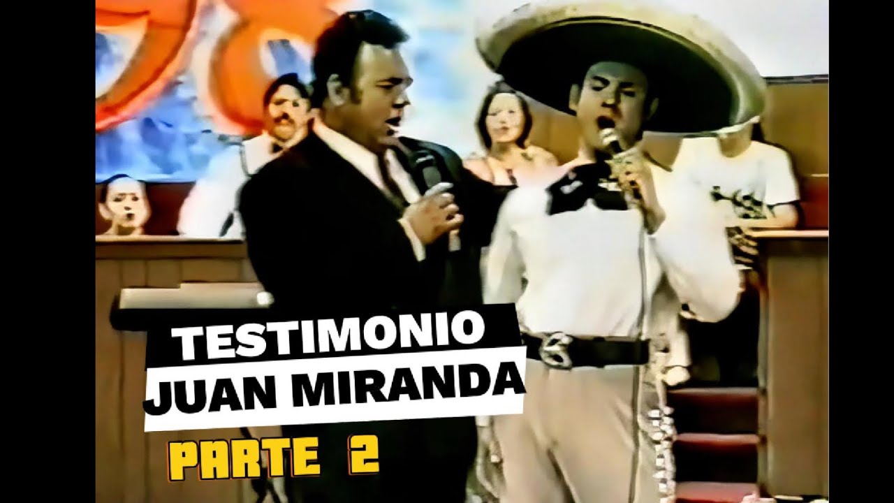 Testimonio Juan Miranda Parte 2 Arlington TX, 1998