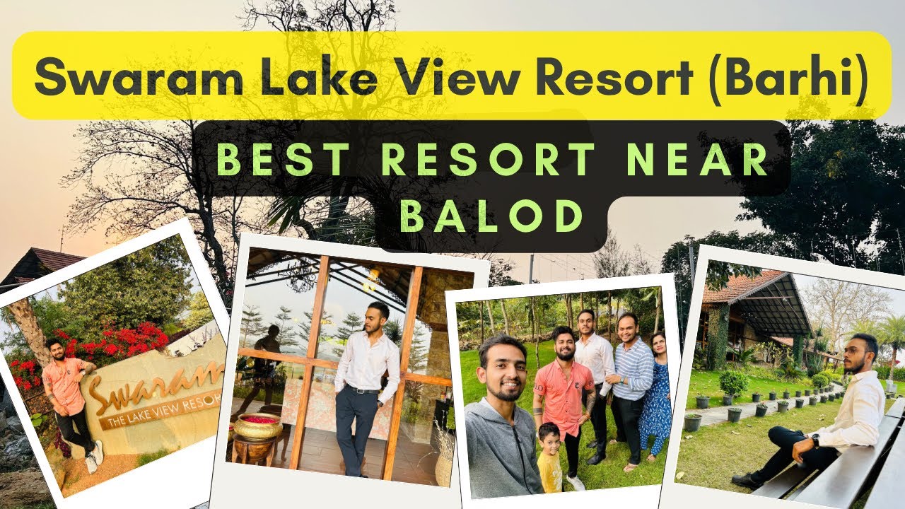 Swaram Lake View Resort Barhi, Balod | Best for Stay, Shooting, Bdy Celebration | CG Travel Vlog