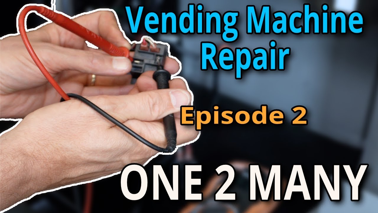 Vending Machine Repair - E2 - One 2 Many