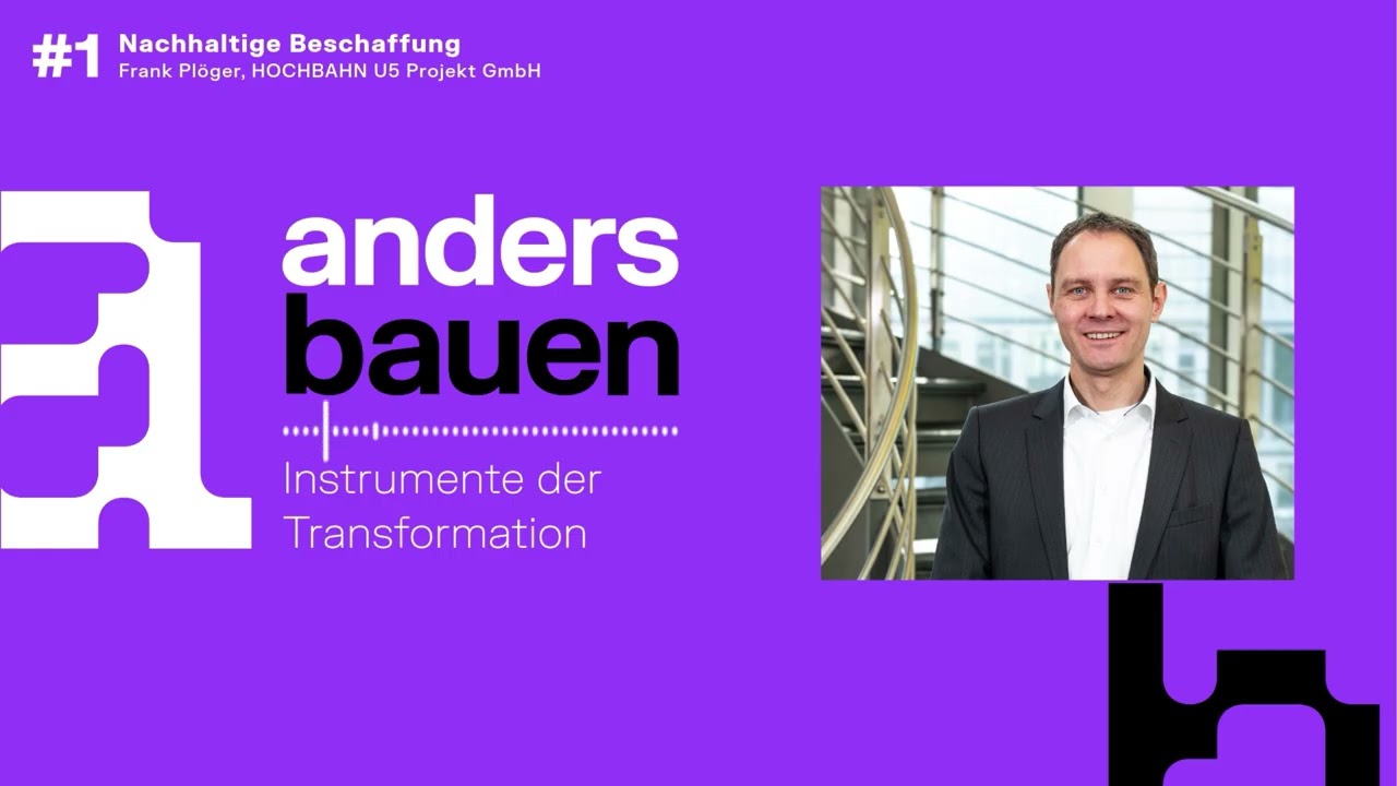 #01 Klimaschutz ohne Mehrkosten – nachhaltige Beschaffung bei Hamburgs U5 | Podcast 