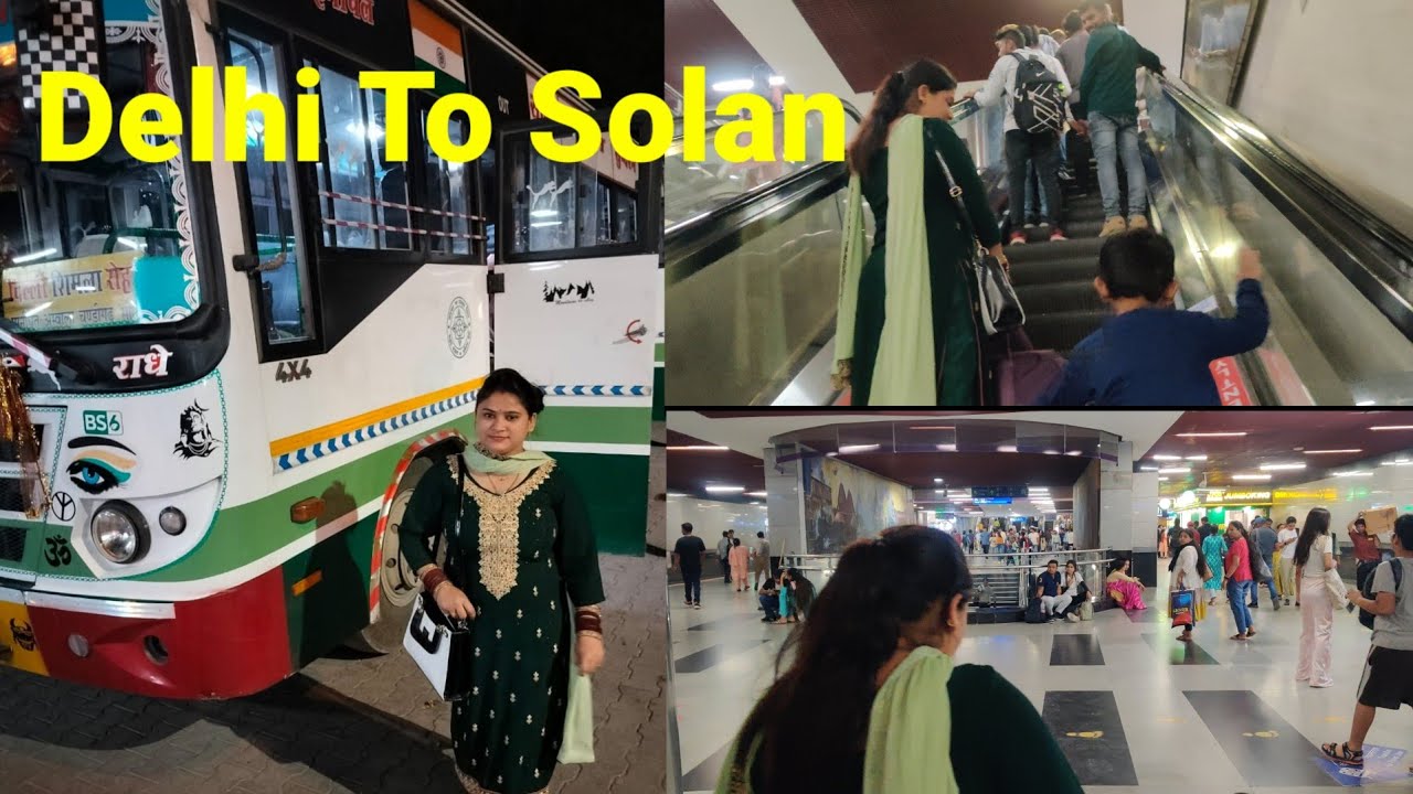 Delhi To Solan ll Travelling By HRTC Bus ll Rachna Sisodiya vlog