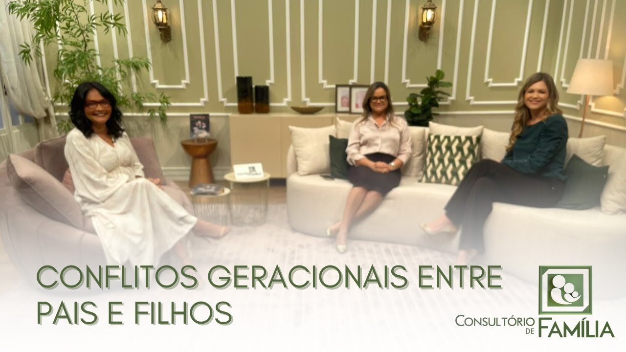 CONFLITOS GERACIONAIS ENTRE PAIS E FILHOS