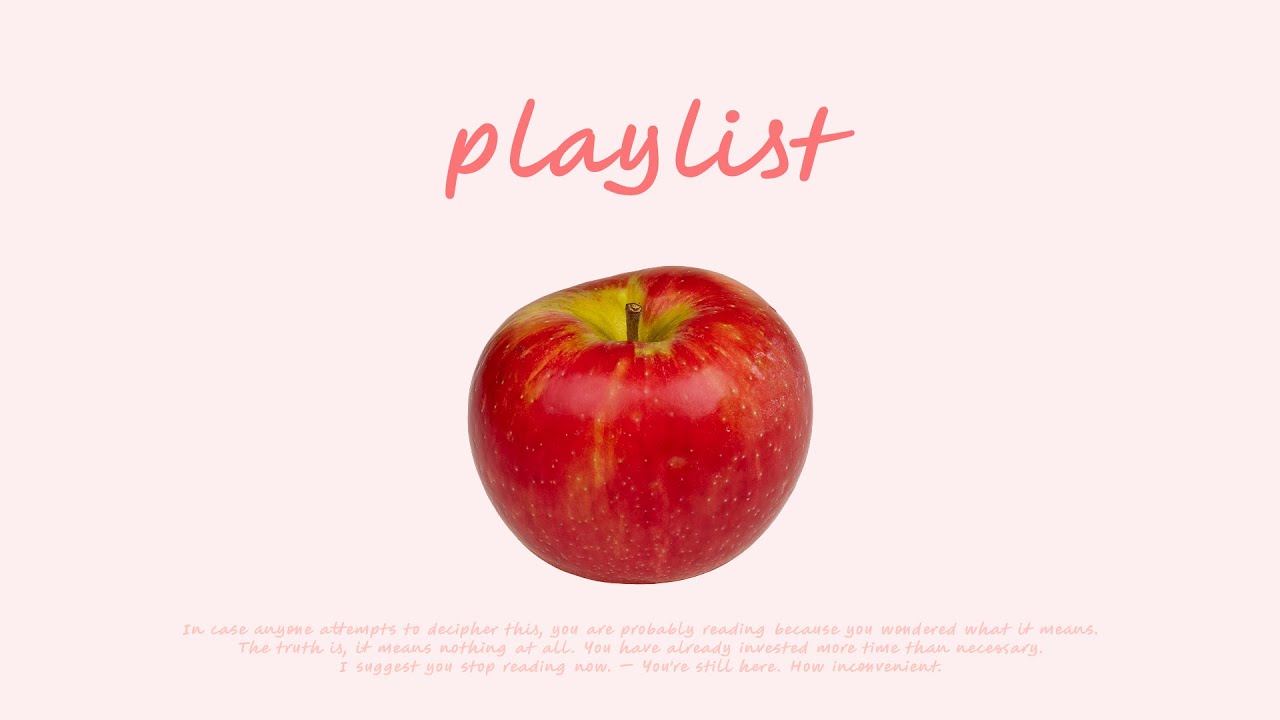 🍎 사과는 살 안 쪄요. 살은 내가 쪄!! 𝐏𝐋𝐀𝐘𝐋𝐈𝐒𝐓