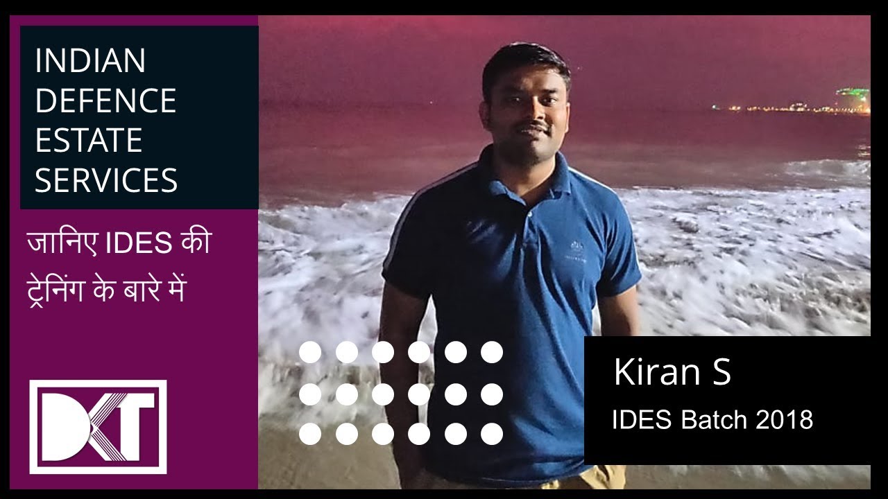 Civil Service Series | Indian Defense Estate Services | By Kiran  Sawandkar | IDES Batch 2018