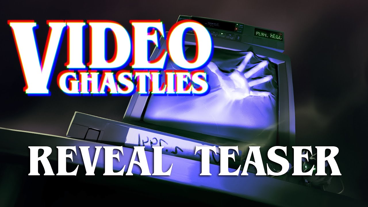 Video Ghastlies | Official Teaser Trailer