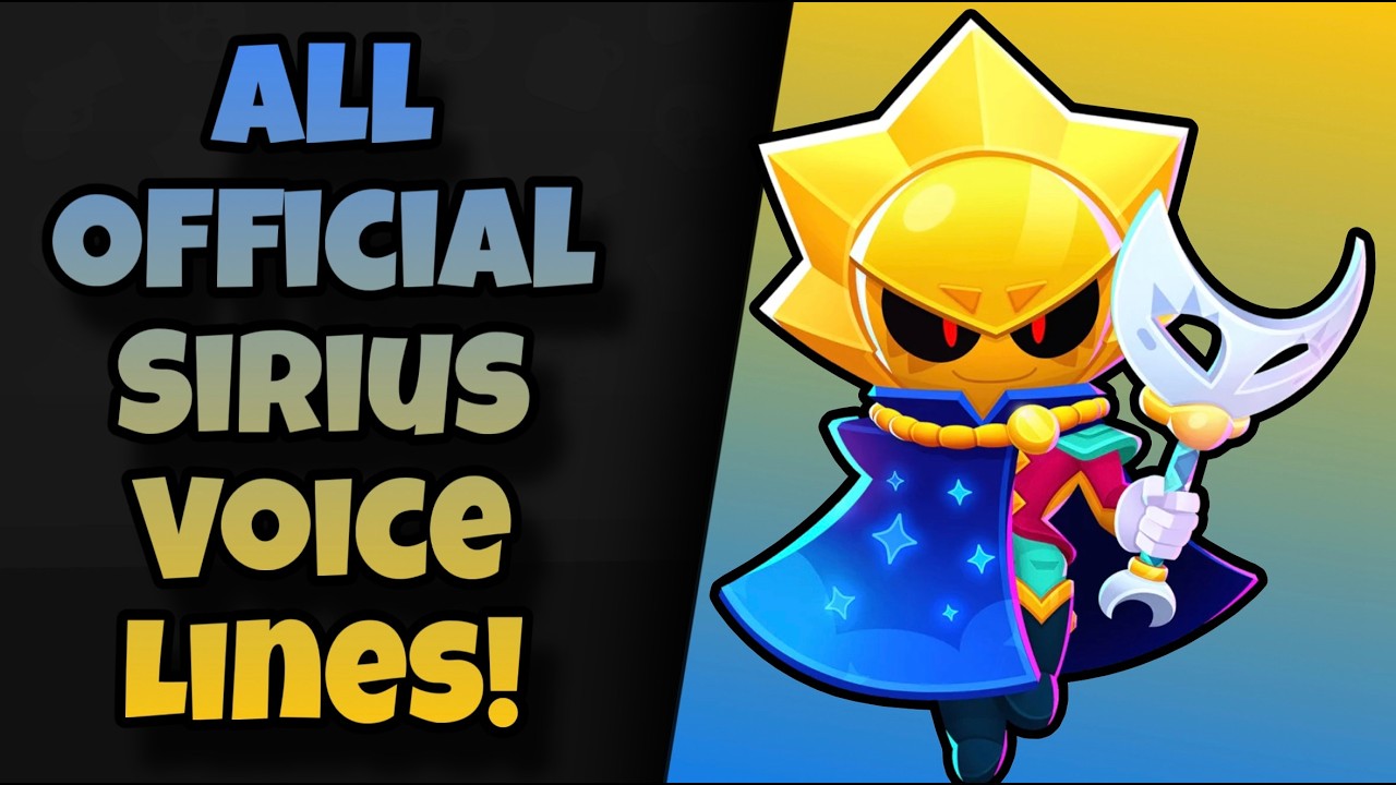 Sirius Voice Lines | Brawl Stars