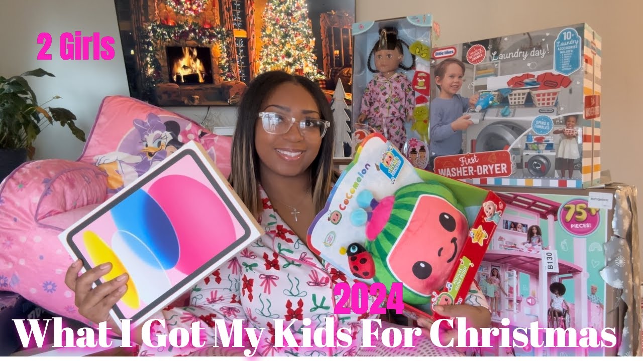 What I Got My Kids For Christmas 2 Girls