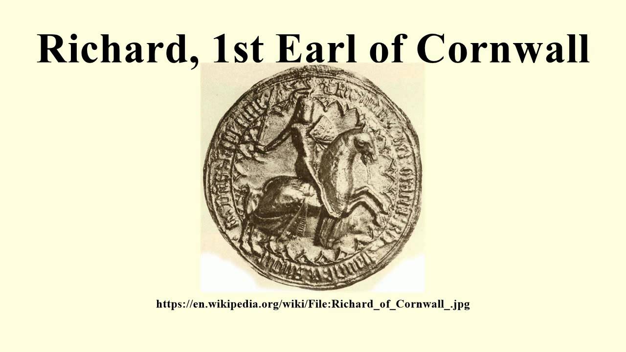 Richard, 1st Earl of Cornwall