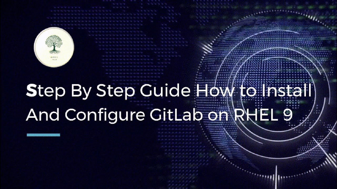 How to Install and Configure Git Lab on RHEL 9