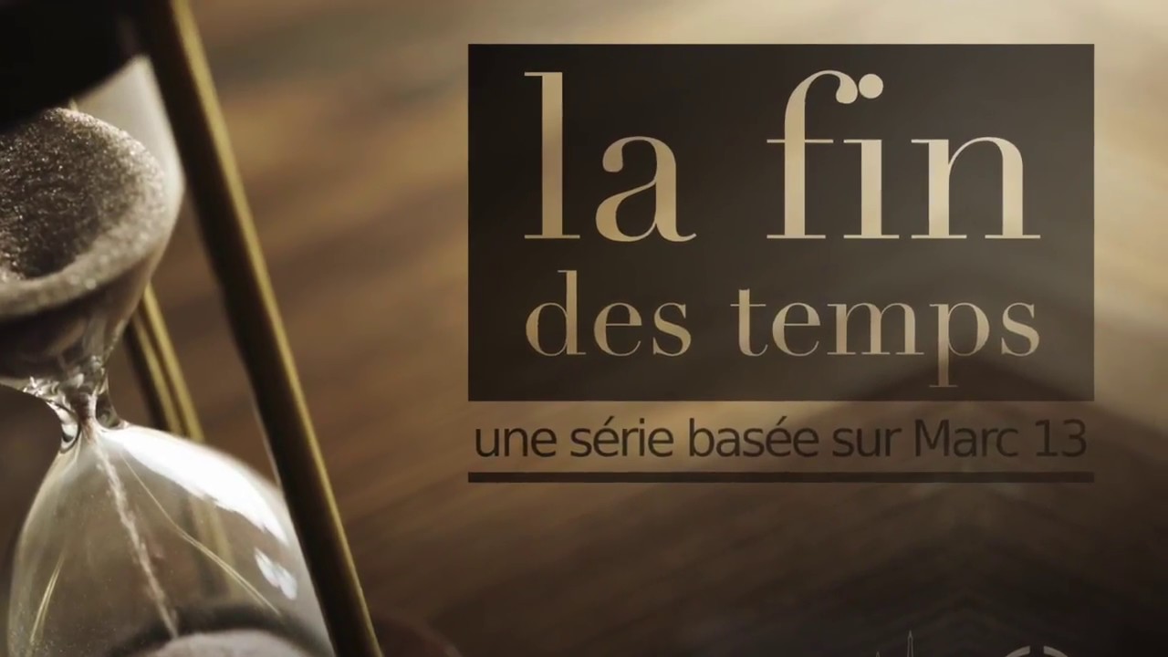 Le Retour Glorieux du Christ [La Fin des Temps 10]
