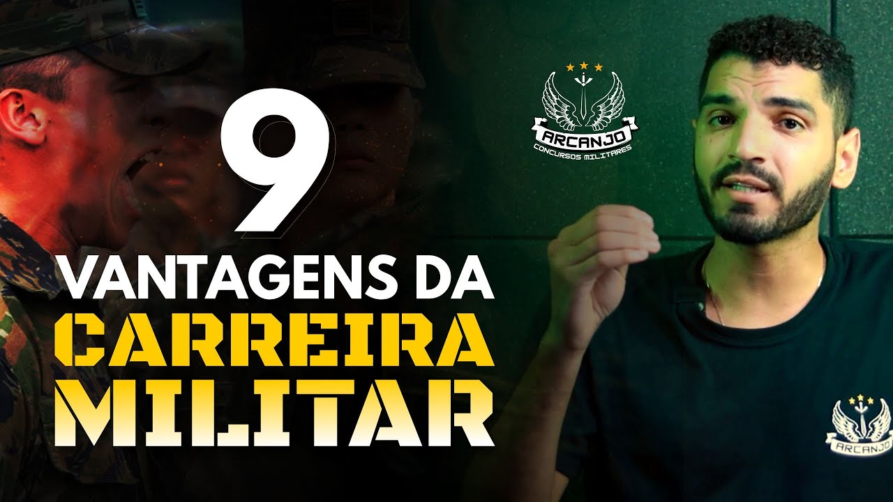 9 MOTIVOS PARA VOCÊ SER MILITAR DE CARREIRA - Tropa do Arcanjo