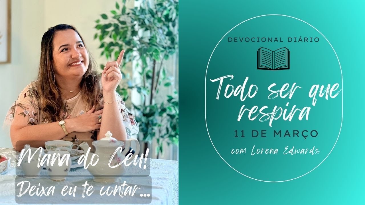 11 de Março: Todo ser que respira (REFLEXÃO)