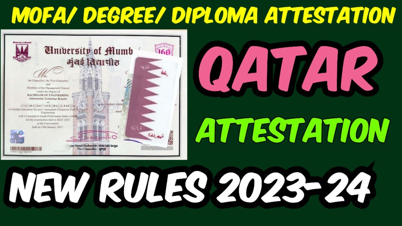 QATAR EMBASSY ATTESTATION | DEGREE | DIPLOMA | MOFA | PROCESS | PROCEDURE | HRD | VISA | INDIA