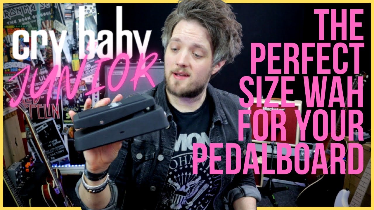 CRY BABY JUNIOR - The Perfect Size Wah for Every Pedalboard