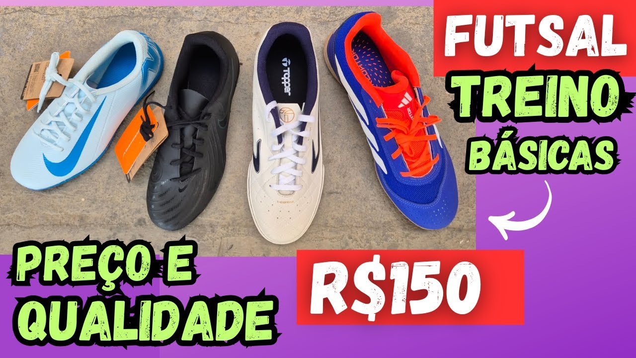 10 CHUTEIRAS FUTSAL BOAS E BARATAS PARA TREINAR SEM GASTAR MUITO🙏 NIKE, ADIDAS, TOPPER... CONFERE AÍ