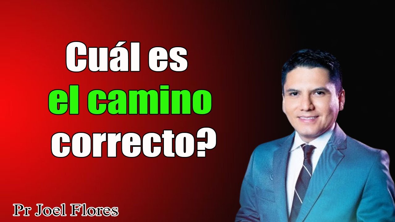 Cuál es el camino correcto?