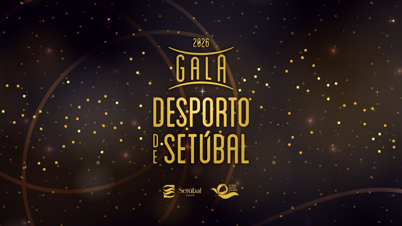 Gala do Desporto de Set&uacute;bal 2026