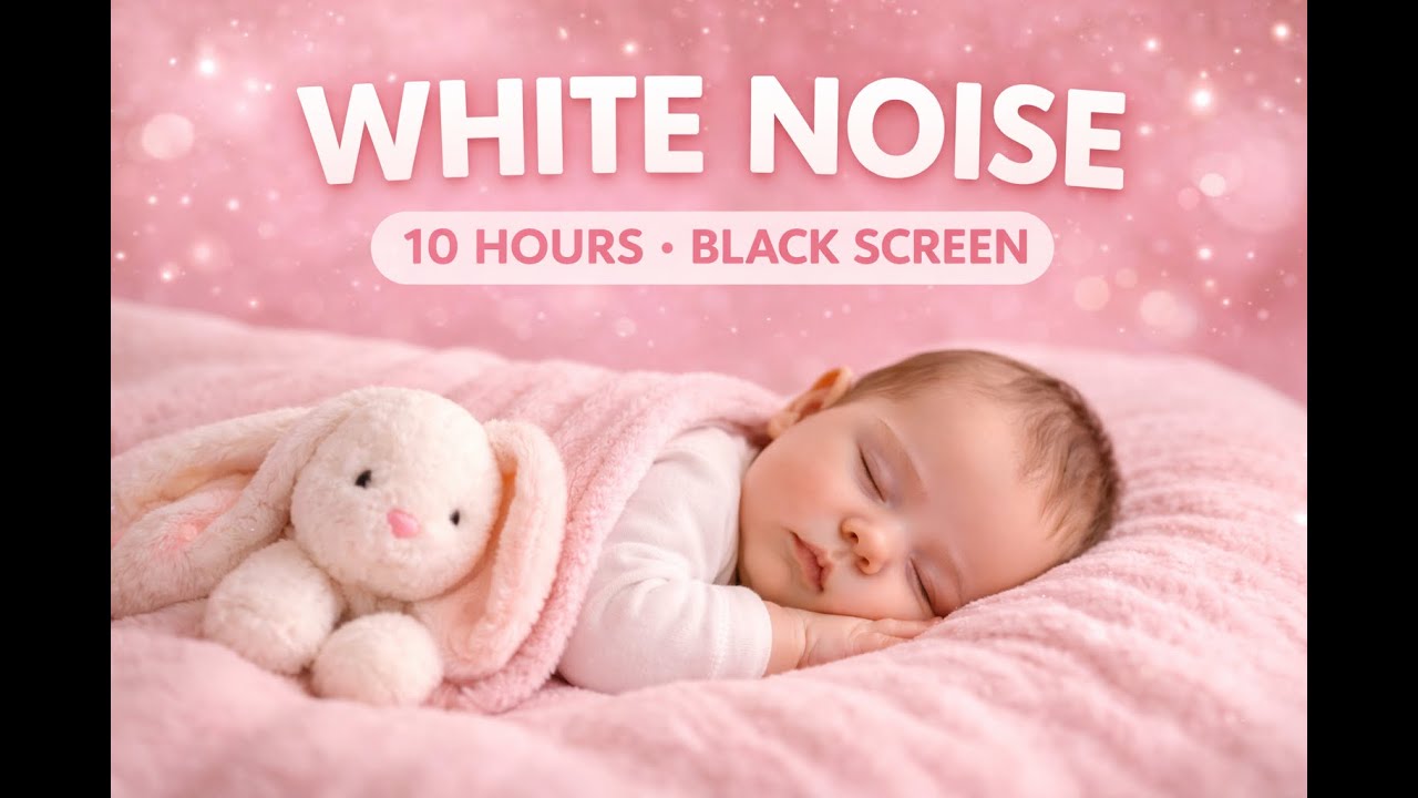 Baby Sleep Instantly Within 3 Minutes ♥️ - White Noise - Black Screen - 10 Hours