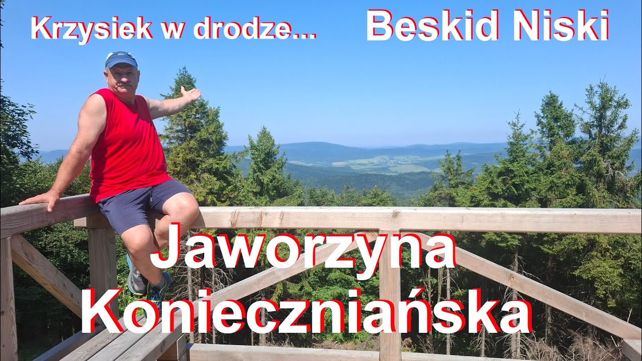 Beskid Niski... Jaworzyna Konieczniańska