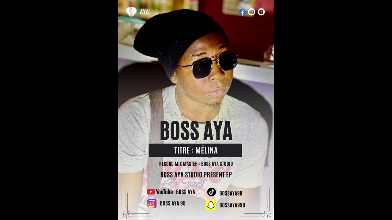 BOSS AYA - MÉLINA (officiel audio) 