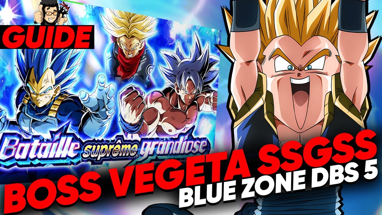 Tranquille en Super Saiyan ! Vegeta Bleu DBS Blue Zone 5 DOKKAN BATTLE