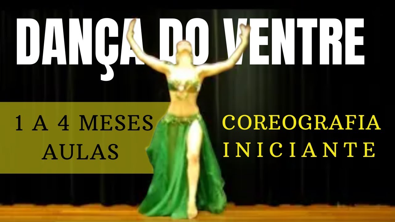 Coreografia Iniciante 1 a 4 meses de aulas - Dança do Ventre Fácil