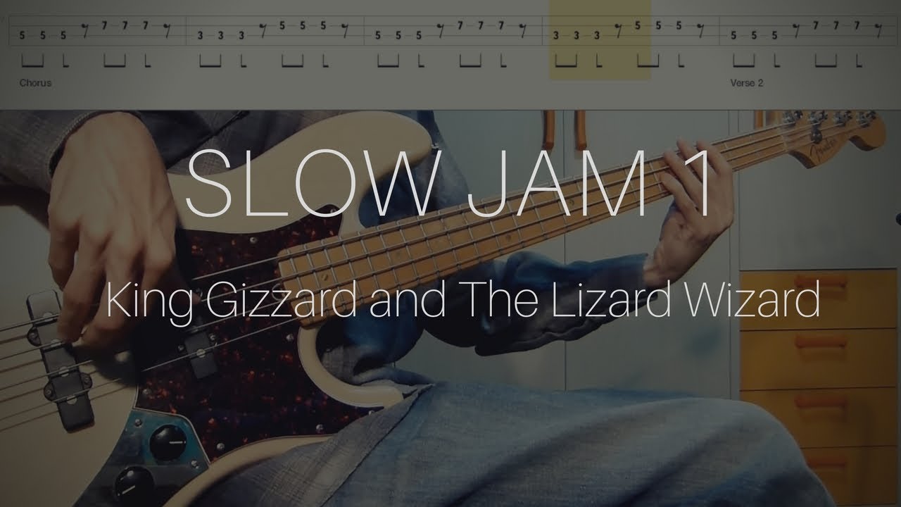 King Gizzard and The Lizard Wizard - Slow Jam 1 (Bass Cover with Play Along Tabs)