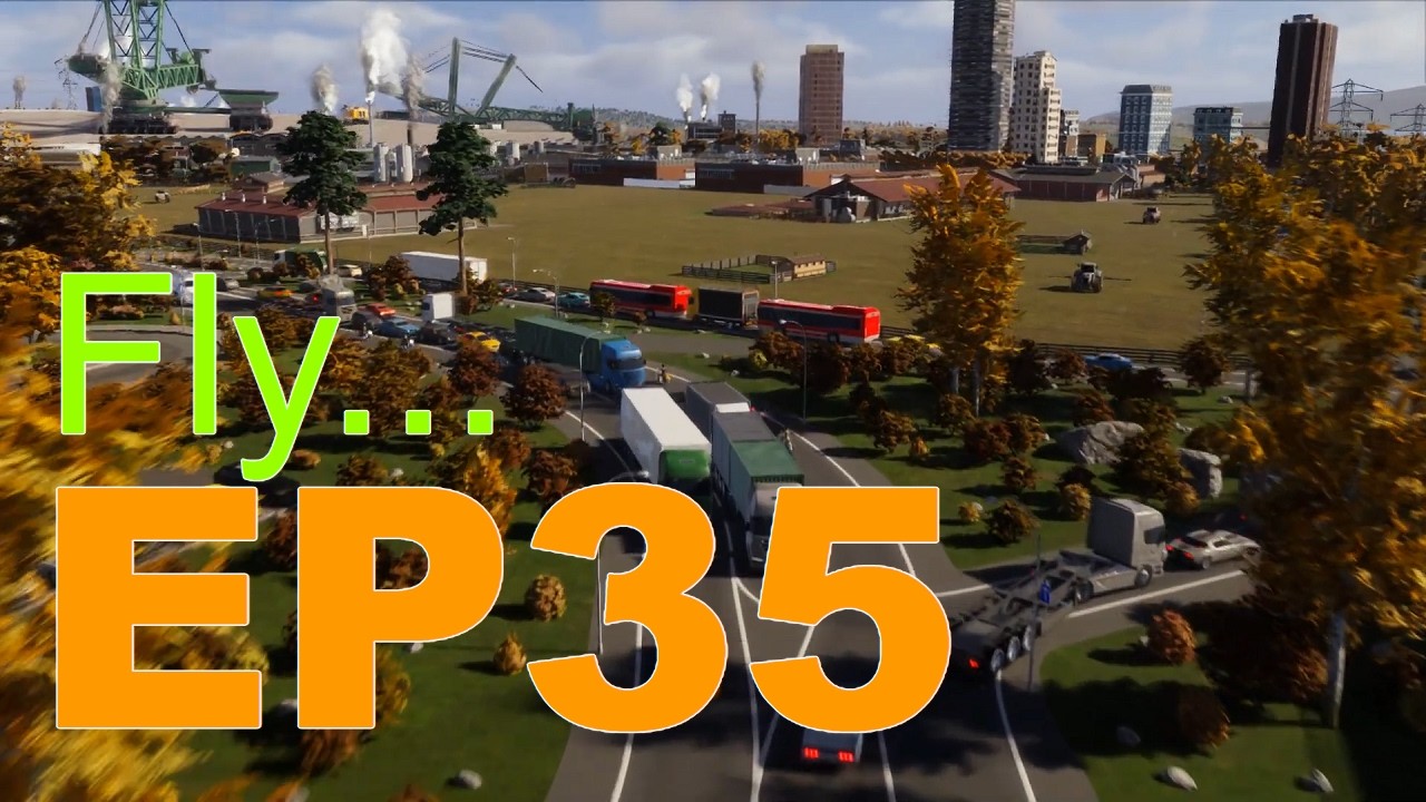 Cities: Skylines II │ Fly... EP35 │ New patch = traffic jam everywhere