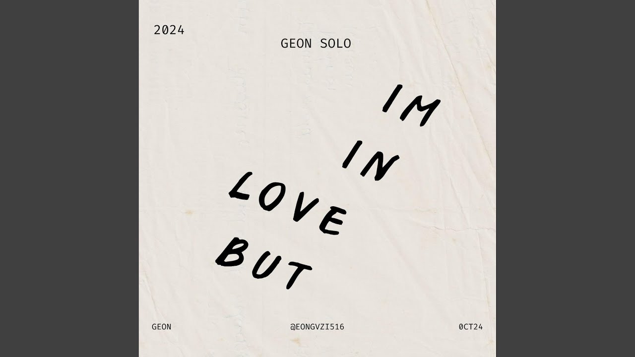 im in love BUT