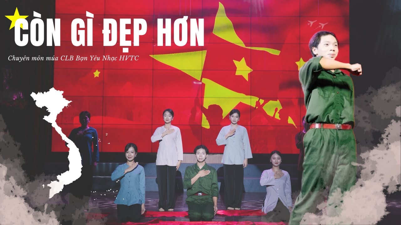 Múa Còn gì đẹp hơn - Nguyễn Hùng | Chuyên môn Múa CLB BYN HVTC