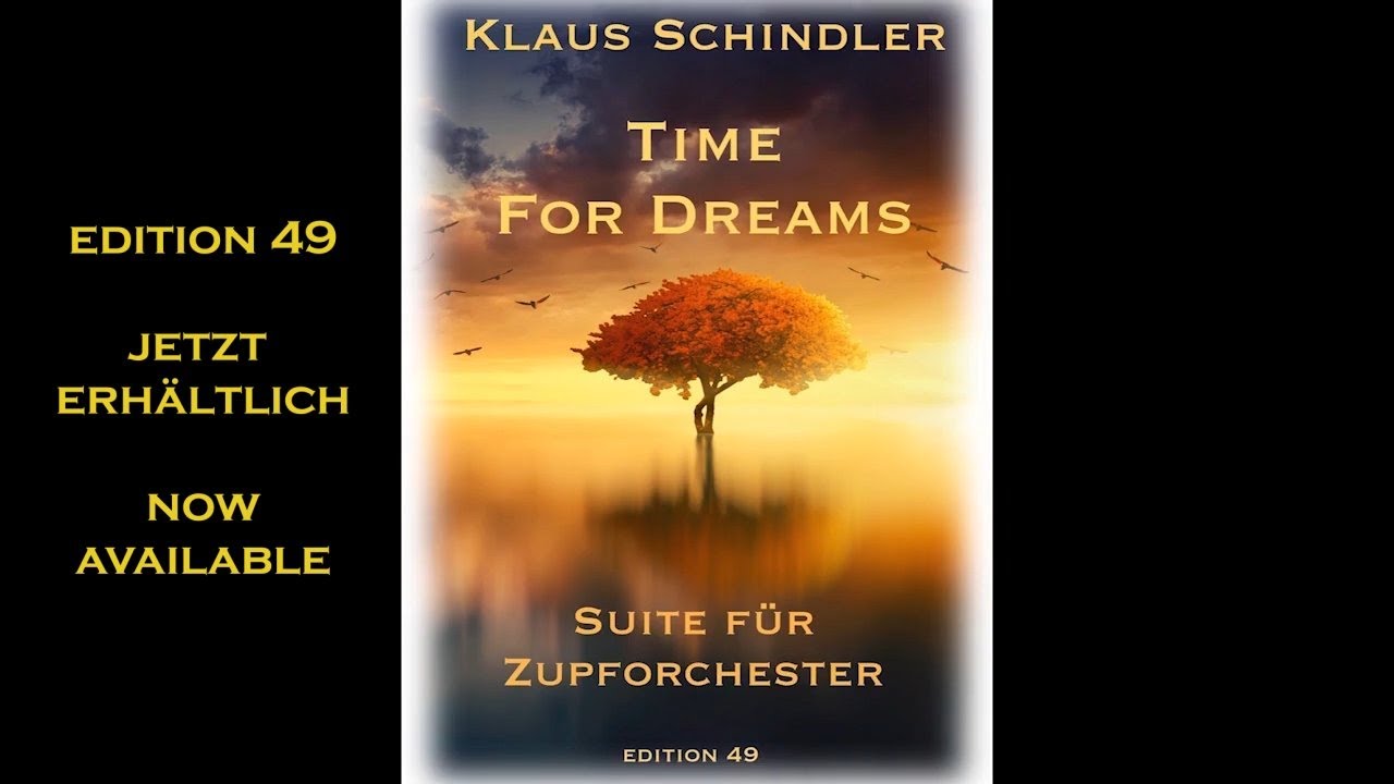 Time for Dreams Klaus Schindler Suite Mandolin Orchestra Zupforchester