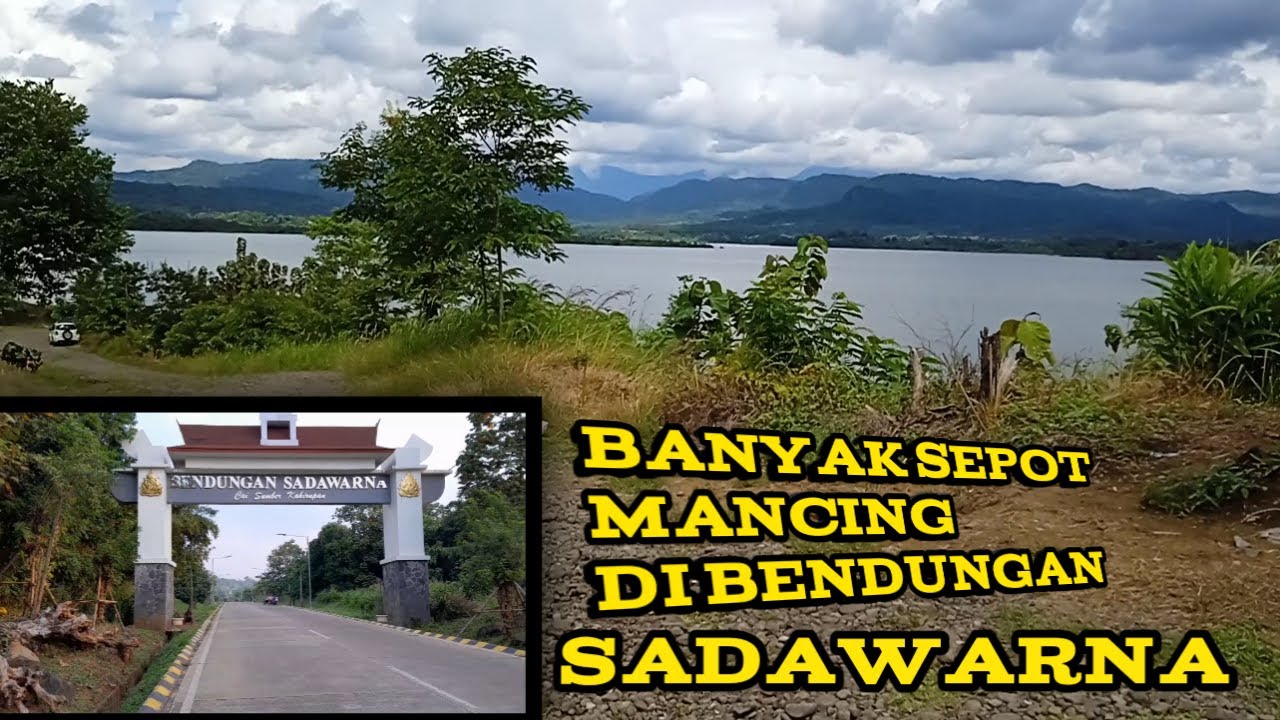 RUte TerCepat MenUju Spot MancinG di  bendungan sadawarna