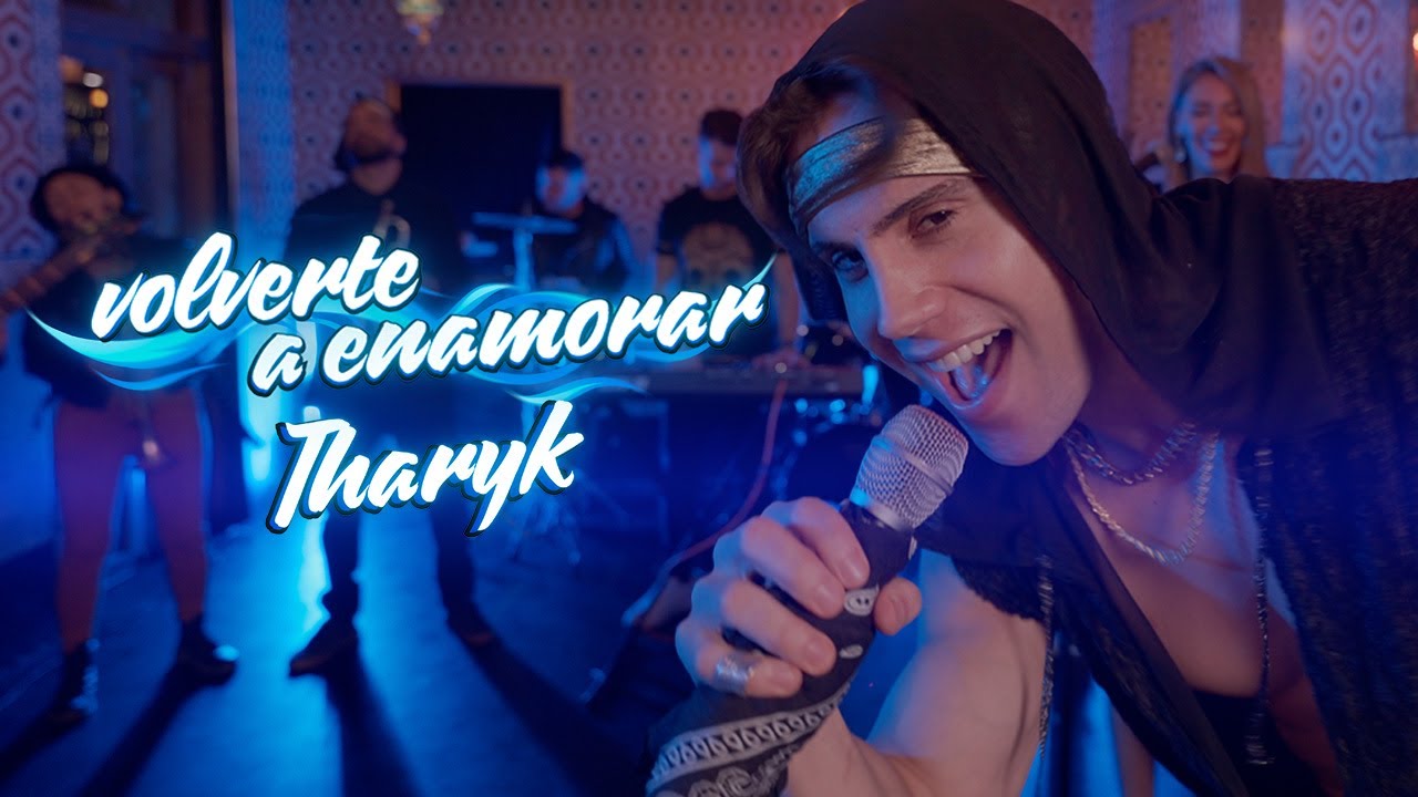 Tharyk - volverte a enamorar (Video Oficial)