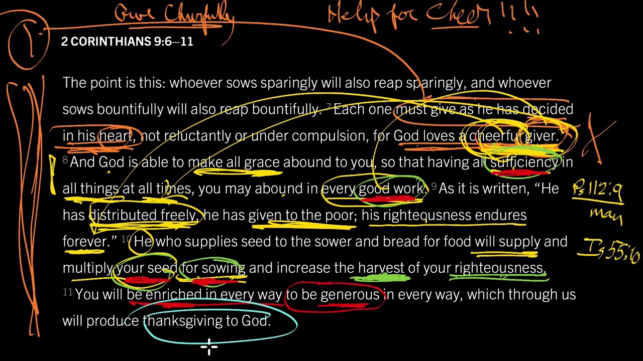 God Gives to Create Cheerful Givers: 2 Corinthians 9:6&ndash;11, Part 3