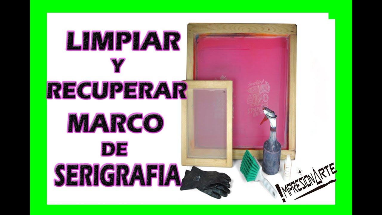 como Limpiar y recuperar una MALLA de SERIGRAFIA paso a paso IMPRESIONARTE // vídeo serie parte 1