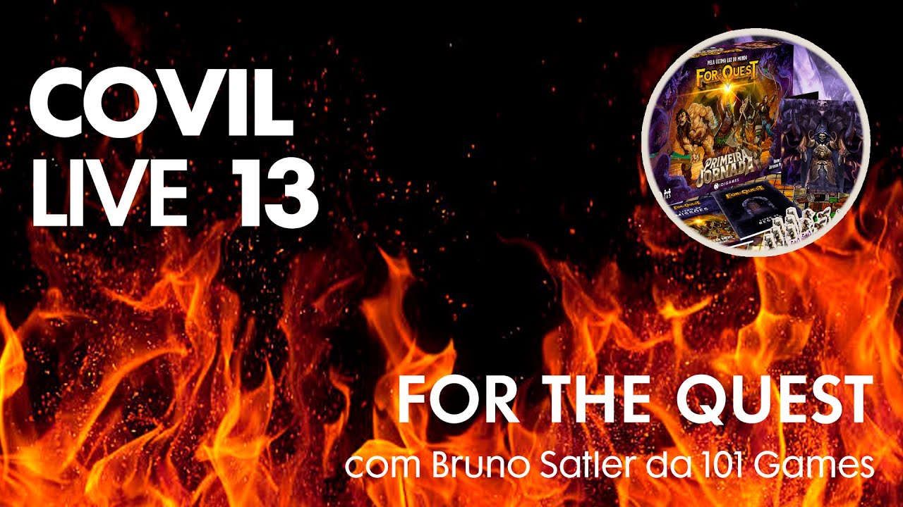 Covil Live 13 - For The Quest: Primeira Jornada - um boardgame RPG