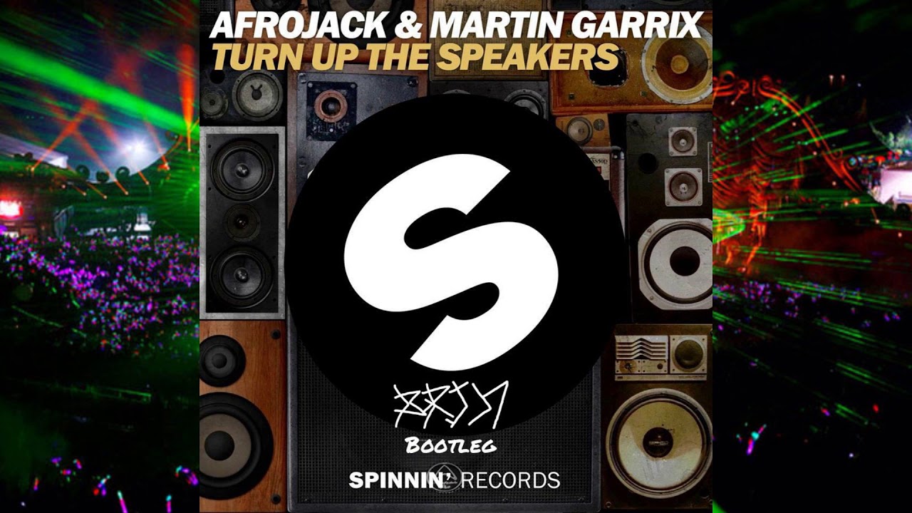 Afrojack & Martin Garrix - Turn up the speakers (Brother John Bootleg)