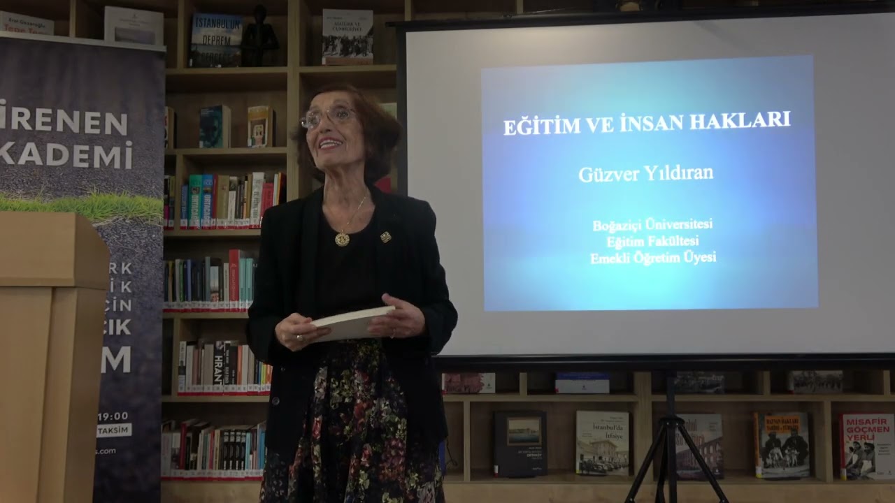 Eğitim Ve İnsan Hakları-Güzver Yıldıran/Direnen Akademi-Herkese Açık Bilim:44 #BoğaziçiÜniversitesi